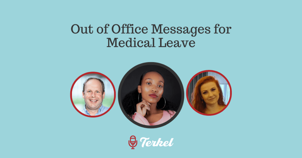 Out of Office Messages for Medical Leave