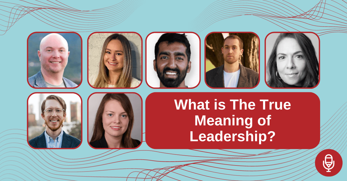 What is The True Meaning of Leadership?