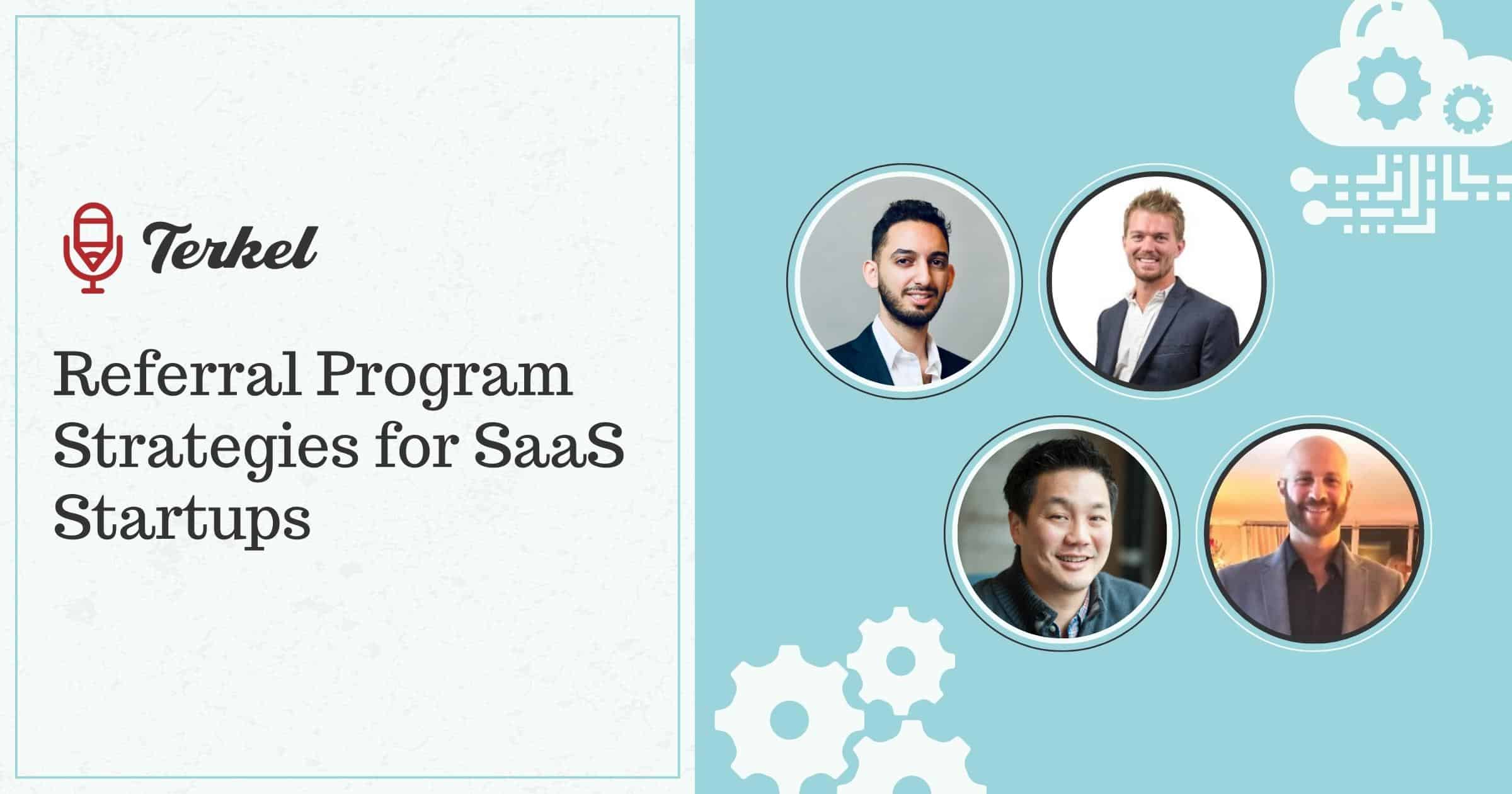 Referral Program Strategies for SaaS Startups