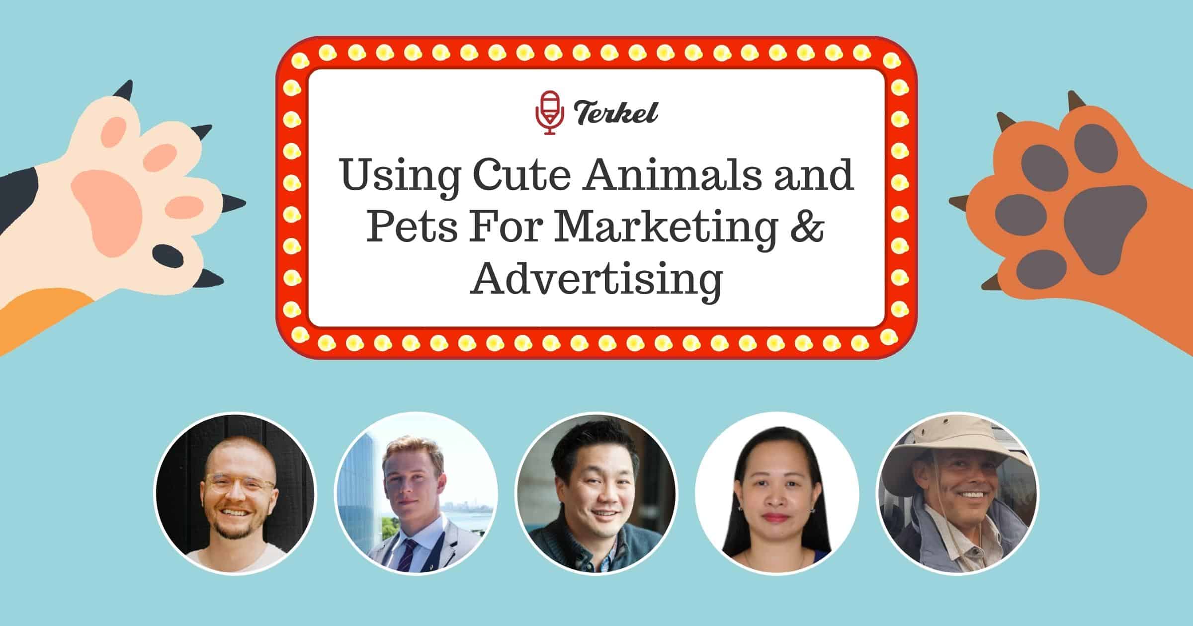 Using Cute Animals and Pets For Marketing & Advertising