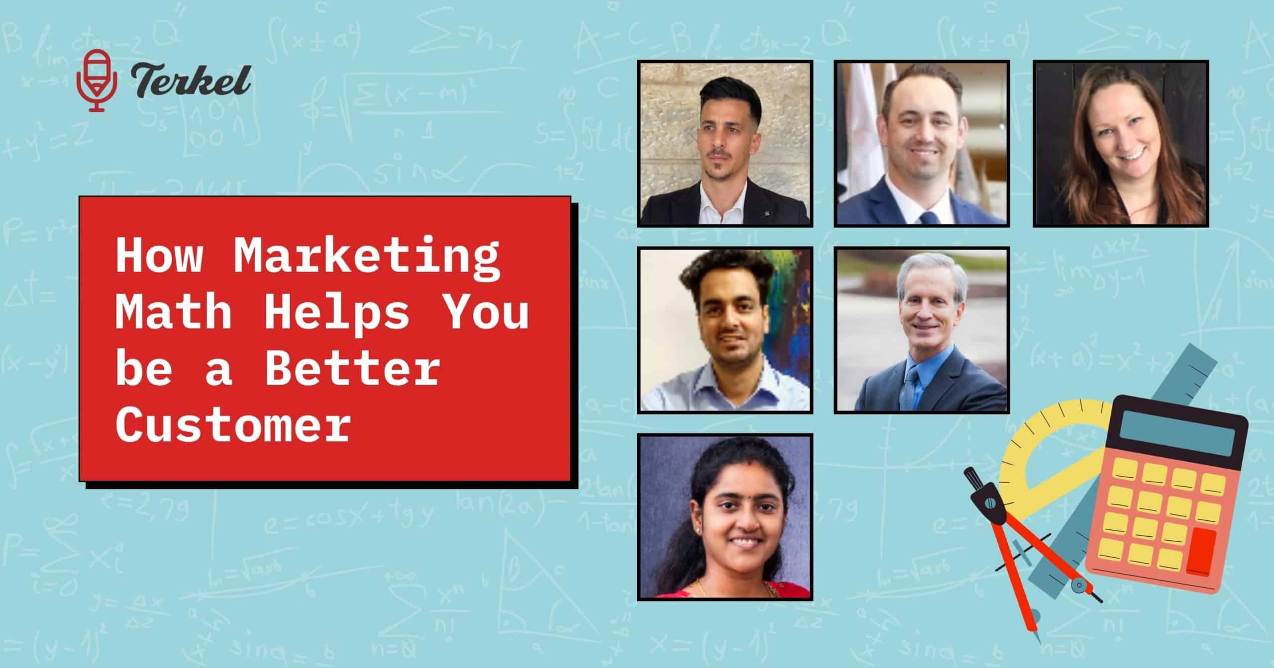 How Marketing Math Helps You be a Better Customer