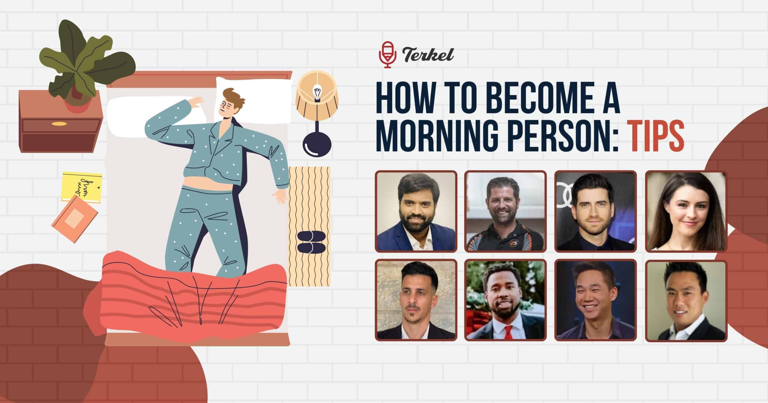 How to Become a Morning Person